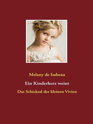 cover image of Ein Kinderherz weint